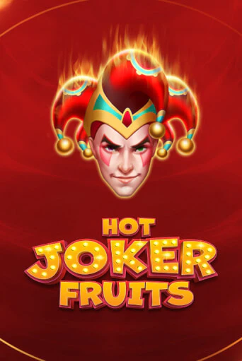 Hot Joker Fruits бесплатно онлайн | Вулкан Vegas без денег