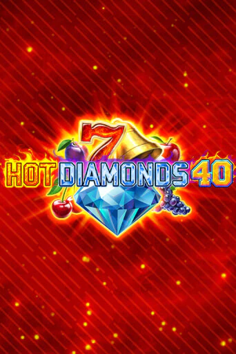 Hot Diamonds 40 бесплатно онлайн | Вулкан Vegas без денег