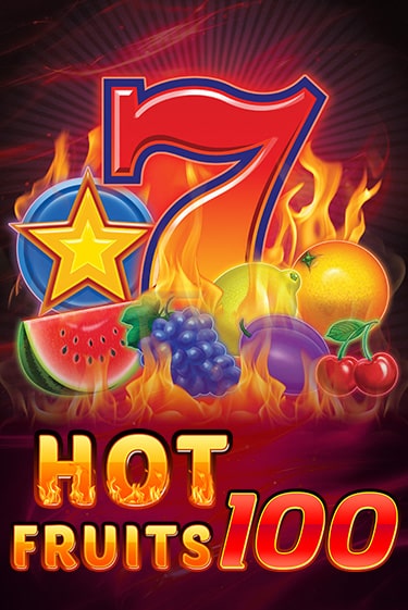Hot Fruits 100 бесплатно онлайн | Вулкан Vegas без денег