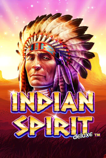 Indian Spirit deluxe бесплатно онлайн | Вулкан Vegas без денег