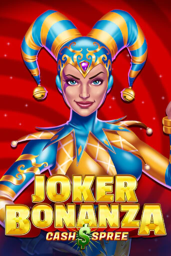 Joker Bonanza Cash Spree бесплатно онлайн | Вулкан Vegas без денег