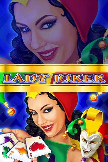 Lady Joker бесплатно онлайн | Вулкан Vegas без денег