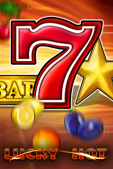 Lucky Hot бесплатно онлайн | Вулкан Vegas без денег