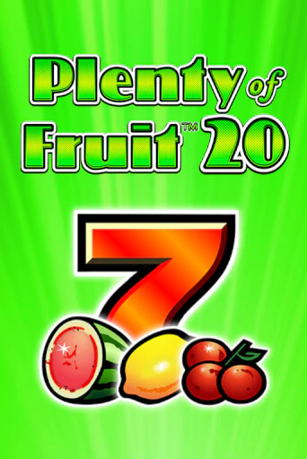 Plenty of Fruit 20 бесплатно онлайн | Вулкан Vegas без денег