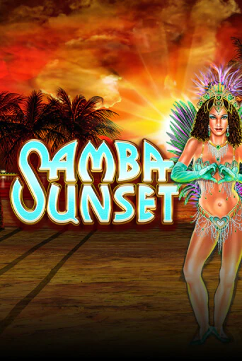 Samba Sunset бесплатно онлайн | Вулкан Vegas без денег