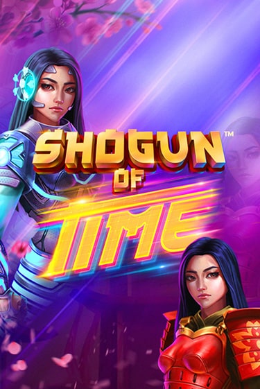 Shogun of Time бесплатно онлайн | Вулкан Vegas без денег