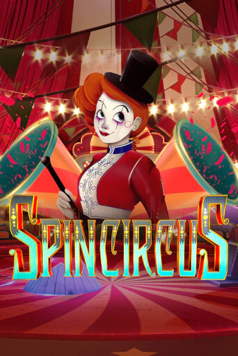 Spin Circus бесплатно онлайн | Вулкан Vegas без денег
