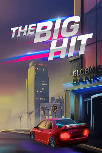 The Big Hit бесплатно онлайн | Вулкан Vegas без денег