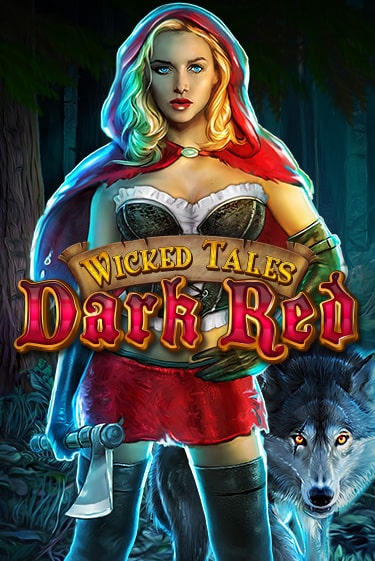 Wicked Tales: Dark Red бесплатно онлайн | Вулкан Vegas без денег