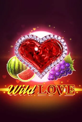 Wild Love бесплатно онлайн | Вулкан Vegas без денег